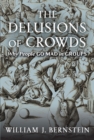 Image for The delusions of crowds: why people go mad in groups