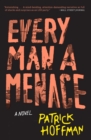 Image for Every Man a Menace: A Novel
