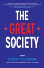 Image for The Great Society: A Play