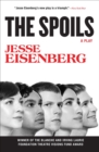 Image for The Spoils: A Play