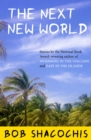 Image for The Next New World: Stories