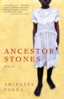 Image for Ancestor Stones: A Novel