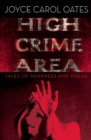 Image for High Crime Area: Tales of Darkness and Dread