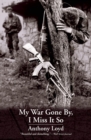 Image for My War Gone By, I Miss It So