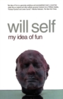 Image for My Idea of Fun: A Novel