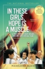 Image for In These Girls, Hope Is A Muscle