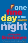 Image for One fine day in the middle of the night