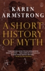 Image for A short history of myth