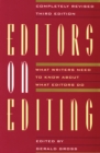 Image for Editors on Editing: What Writers Need to Know About What Editors Do