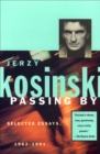 Image for Passing by: selected essays, 1962-1991