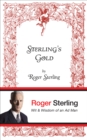 Image for Sterling&#39;s Gold: Wit and Wisdom of an Ad Man