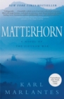 Image for Matterhorn: A Novel of the Vietnam War