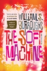 Image for The Soft Machine: The Restored Text