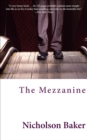 Image for The mezzanine: a novel