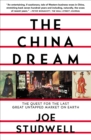 Image for The China Dream: The Quest for the Last Great Untapped Market on Earth