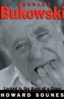 Image for Charles Bukowski: locked in the arms of a crazy life