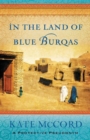 Image for In the Land of Blue Burqas