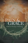 Image for Between Pain And Grace