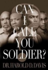 Image for Can I Call You Soldier?