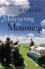 Image for Ministering To The Mourning