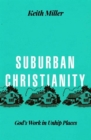 Image for SUBURBAN CHRISTIANITY