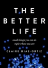 Image for Better Life, The