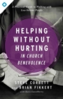 Image for Helping Without Hurting In Church Benevolence