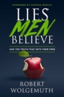Image for Lies Men Believe