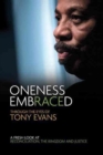 Image for Oneness Embraced : Through the Eyes of Tony Evans