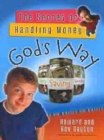 Image for The Secret of Handling Money God&#39;s Way