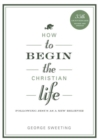 Image for How To Begin The Christian Life