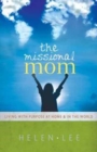 Image for Missional Mom, The