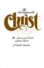 Image for The Incomparable Christ : The Person and Work of Jesus Christ