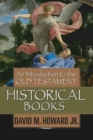 Image for Introduction To The Old Testament Historical Books, An