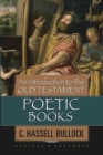Image for Introduction To The Old Testament Poetic Books, An