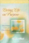 Image for Living Life On Purpose