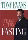 Image for Tony Evans Speaks Out On Fasting