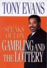 Image for Gambling and Lottery Tony Jones Speaks out