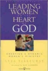 Image for Leading Women To The Heart Of God