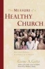 Image for Measure Of A Healthy Church, The
