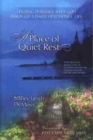 Image for Place of Quiet Rest, A