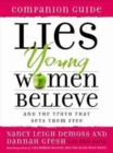 Image for Lies Young Women Believe Companion Guide