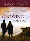 Image for A Couple&#39;s Guide to a Growing Marriage