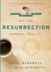 Image for Did The Resurrection Happen . . . Really?