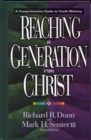 Image for Reaching a Generation for Christ
