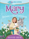 Image for Mary: becoming a girl of faithfulness