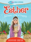 Image for Esther: becoming a girl of purpose