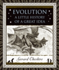 Image for Evolution  : a little history of the great idea