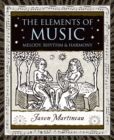 Image for Elements of Music : Melody, Rhythm and Harmony