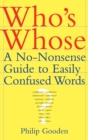 Image for Who&#39;s Whose?: A No-Nonsense Guide to Easily Confused Words